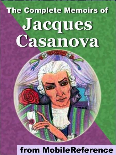 casanova memoirs|giacomo girolamo casanova.